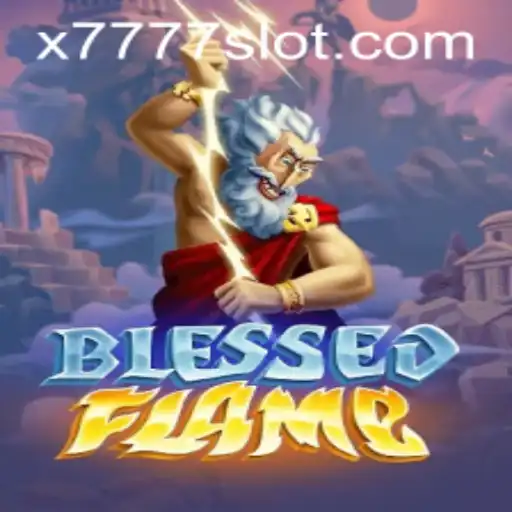 Exploring the Enchanting World of 'BlessedFlame': A Comprehensive Guide to X777 Slot