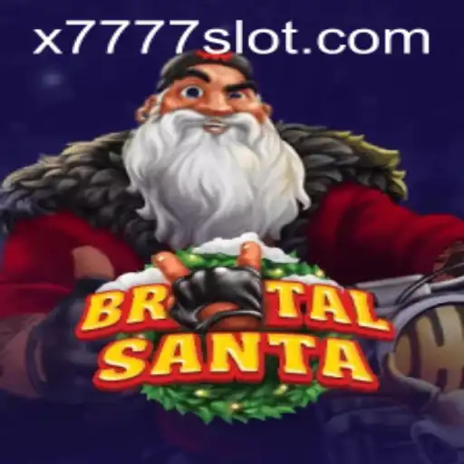 BrutalSanta: A Festive Adventure with the X777 Slot