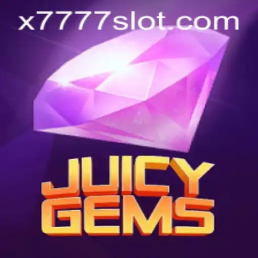 Discovering the Excitement of JuicyGems: The Ultimate X777 Slot Experience