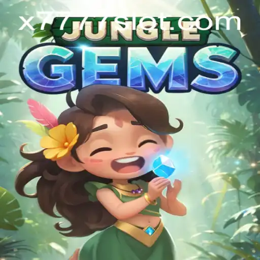 Discover the Thrilling World of JungleGems: A Guide to the X777 Slot Game