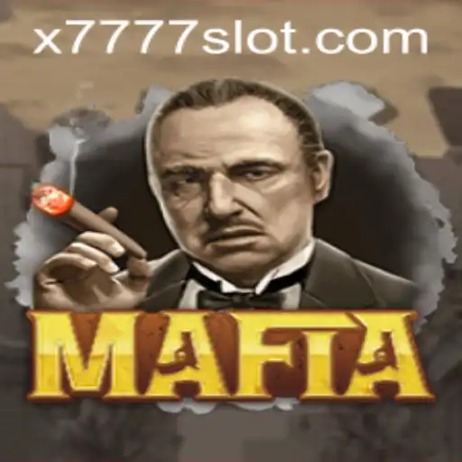 Exploring the Intrigue of Mafia and the Thrills of X777 Slot