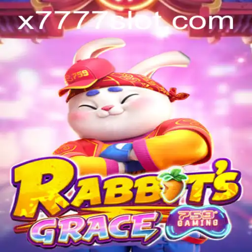 Discover the Exciting World of RabbitsGrace: Unveiling the X777 Slot