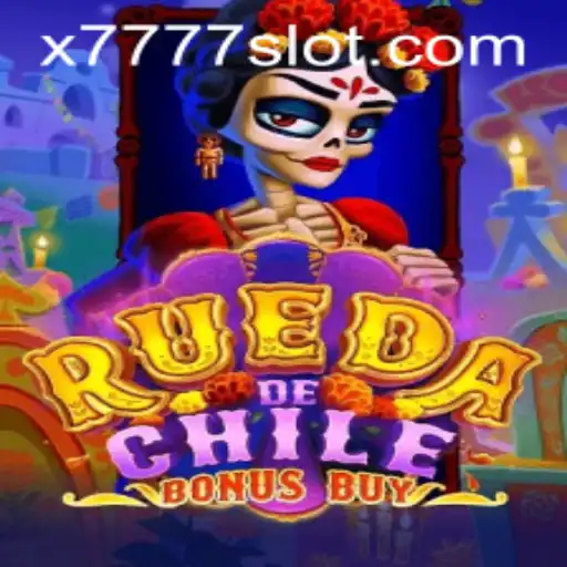 Exciting New Entrant: RuedaDeChileBonusBuy X777 Slot Game Overview